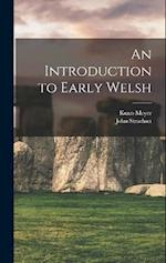 An Introduction to Early Welsh 