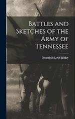 Battles and Sketches of the Army of Tennessee 