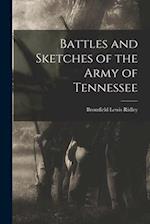 Battles and Sketches of the Army of Tennessee 