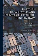 Cartolai, Illuminators, and Printers in Fifteenth-century Italy: The Evidence of The Ripoli Press 