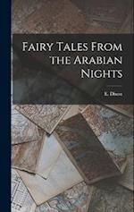 Fairy Tales From the Arabian Nights 