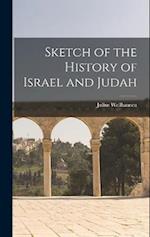 Sketch of the History of Israel and Judah 