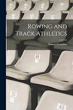 Rowing and Track Athletics 