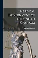 The Local Government of the United Kingdom 