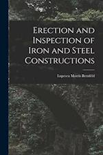 Erection and Inspection of Iron and Steel Constructions 