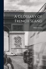 A Glossary of French Slang 