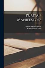 Puritan Manifestoes 