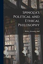 Spinoza's Political and Ethical Philosophy 