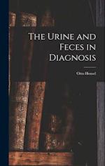 The Urine and Feces in Diagnosis 
