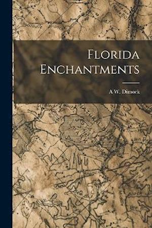 Florida Enchantments