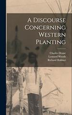 A Discourse Concerning Western Planting 