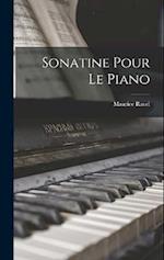 Sonatine Pour Le Piano