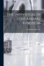 The Individual in the Animal Kingdom 
