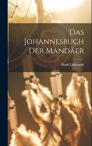 Das Johannesbuch der Mandäer