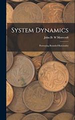 System Dynamics: Portraying Bounded Rationality 