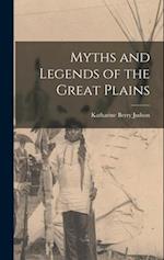 Myths and Legends of the Great Plains 