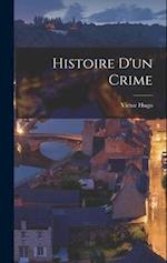 Histoire d'un Crime