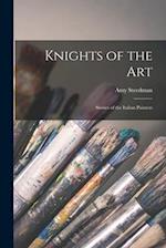 Knights of the Art: Stories of the Italian Painters 