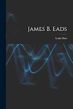 James B. Eads 