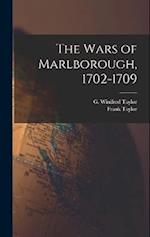 The Wars of Marlborough, 1702-1709 