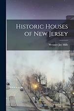 Historic Houses of New Jersey 