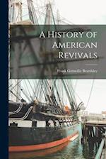 A History of American Revivals 