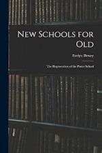 New Schools for Old: The Regeneration of the Porter School 