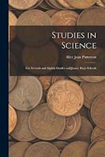 Studies in Science: For Seventh and Eighth Grades and Junior High Schools 