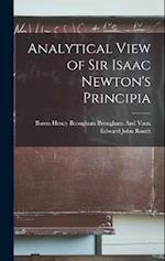 Analytical View of Sir Isaac Newton's Principia 