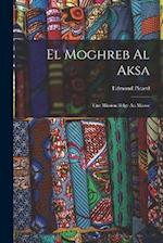 El Moghreb Al Aksa