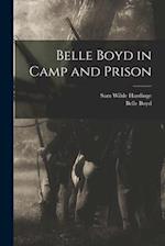 Belle Boyd in Camp and Prison 