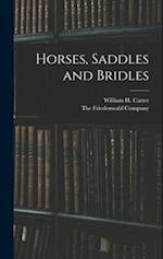 Horses, Saddles and Bridles 