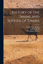 History of the Imams and Seyyids of 'Oman, 