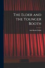 The Elder and the Younger Booth 