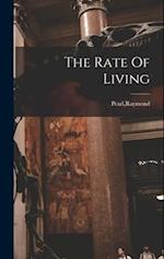 The Rate Of Living 