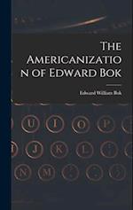 The Americanization of Edward Bok 