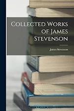 Collected Works of James Stevenson 