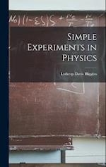 Simple Experiments in Physics 