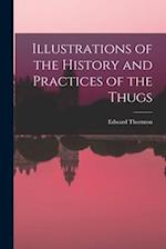 Illustrations of the History and Practices of the Thugs 
