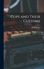Cups and Their Customs 
