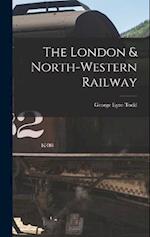 The London & North-Western Railway 