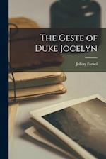 The Geste of Duke Jocelyn 