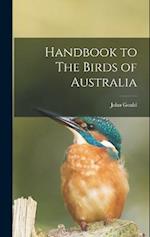 Handbook to The Birds of Australia 