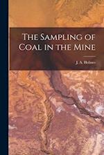 The Sampling of Coal in the Mine 