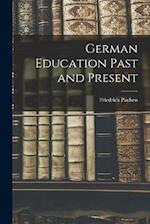 German Education Past and Present 