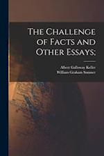 The Challenge of Facts and Other Essays; 