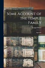 Some Account of the Temple Family: Appendix 