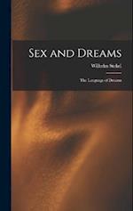 Sex and Dreams; the Language of Dreams 