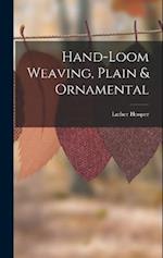 Hand-loom Weaving, Plain & Ornamental 