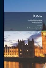 Iona: Its History, Antiquities, etc. 